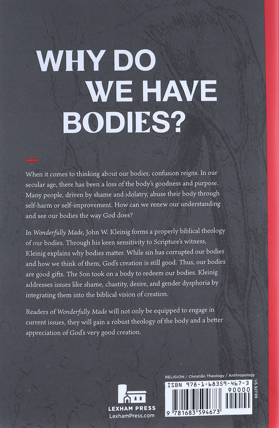 Wonderfully Made: A Protestant Theology of the Body
