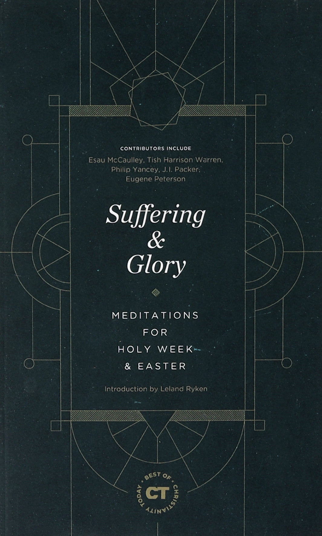 Suffering & Glory: Meditations For Holy Week and Easter