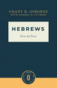 Hebrews: Verse By Verse (Osborne New Testament Commentaries Series)