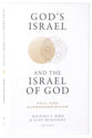God's Israel and the Israel of God: Paul and Supersessionism