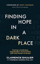 Finding Hope in a Dark Place: Facing Loneliness, Depression, and Anxiety With the Power of Grace