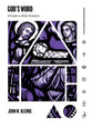 God's Word: A Guide to Holy Scripture (Christian Essentials Series)