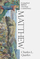 Matthew (Evangelical Biblical Theology Commentary Series)