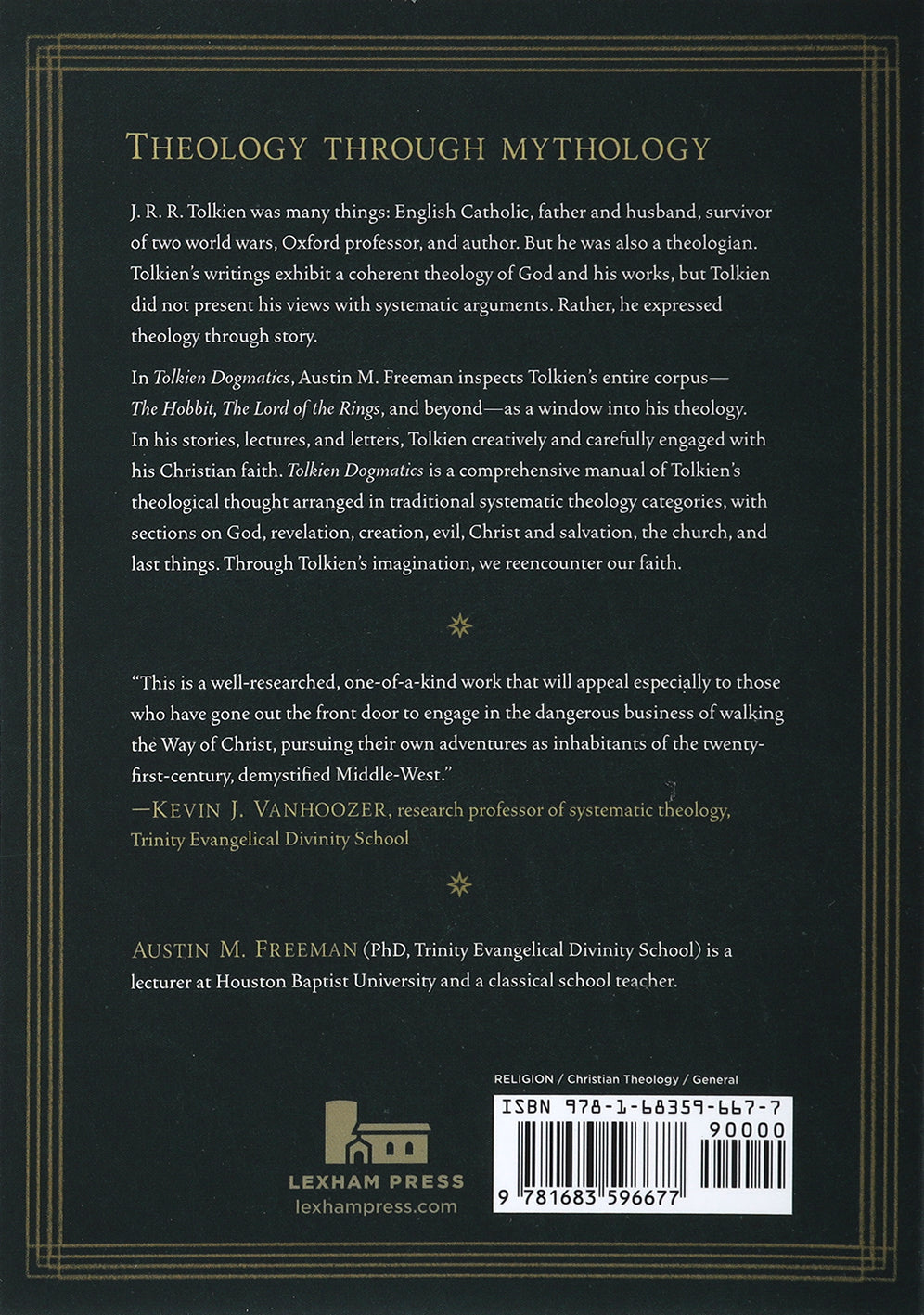 Tolkien Dogmatics: Theology Through Mythology With the Maker of Middle-Earth