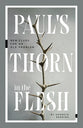 Paul's Thorn in the Flesh: New Clues For An Old Problem