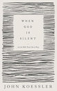 When God is Silent: Let the Bible Teach You to Pray