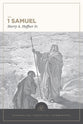 1 Samuel (Evangelical Exegetical Commentary Series)