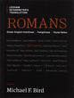 Romans: Greek-English Interlinear Paraphrase Study Notes