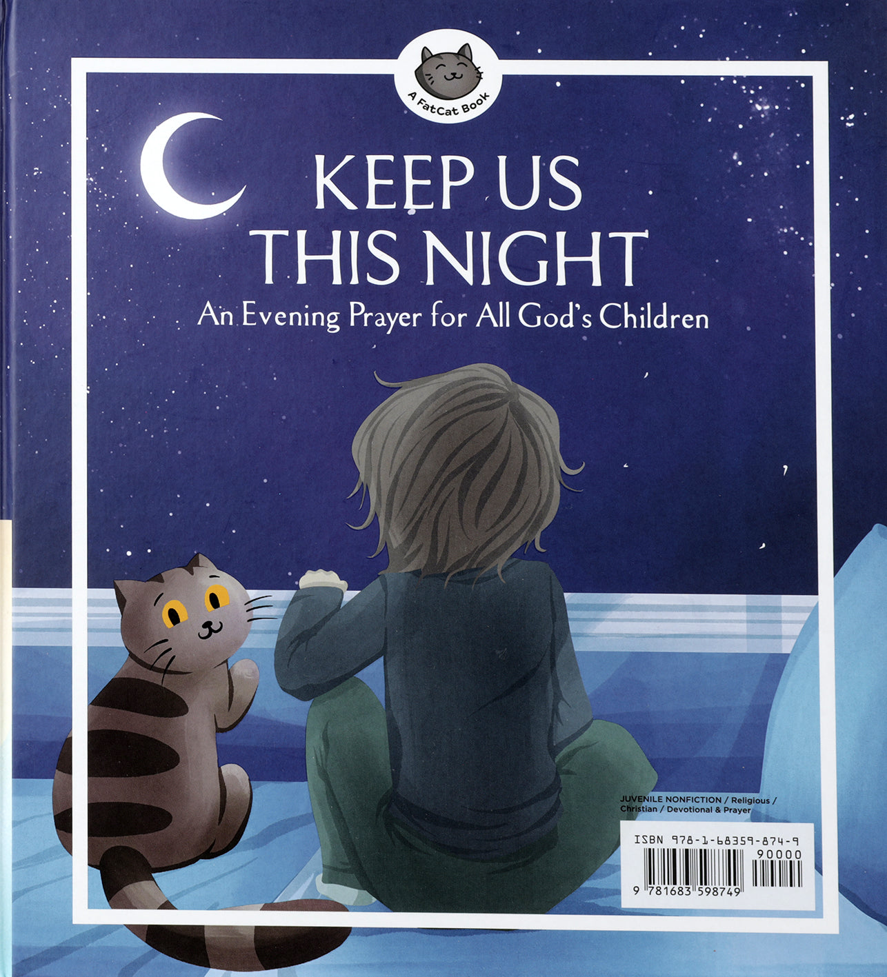 Keep Us This Day, Keep Us This Night: A Morning Prayer and an Evening Prayer for All God's Children