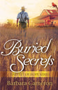 Buried Secrets (#02 in Harvest Of Hope Series)