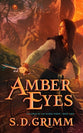 Amber Eyes (#02 in Children Of The Blood Moon Series)