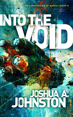 Into the Void (#02 in The Chronicles Of Sarco Series)