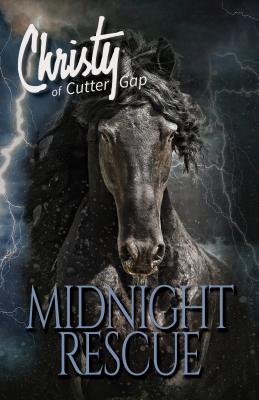 Midnight Rescue (#04 in Christy Of Cutter Gap Series)