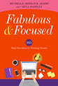 Fabulous and Focused: Devotions For Working Women