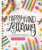 An Inspirational Guide For Creating Beautiful Words of Life (Adult Coloring Books Series)