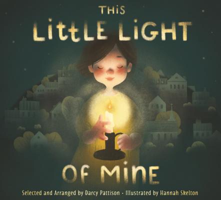 This Little Light of Mine (Lift The Flap Book)