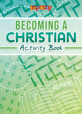 Becoming a Christian (NIV) (Itty Bitty Bible Series)