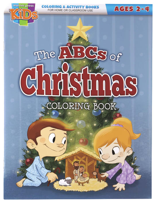 Abc's of Christmas, the (KJV) (Ages 2-4, Reproducible) (Warner Press Colouring/activity Under 5's Series)