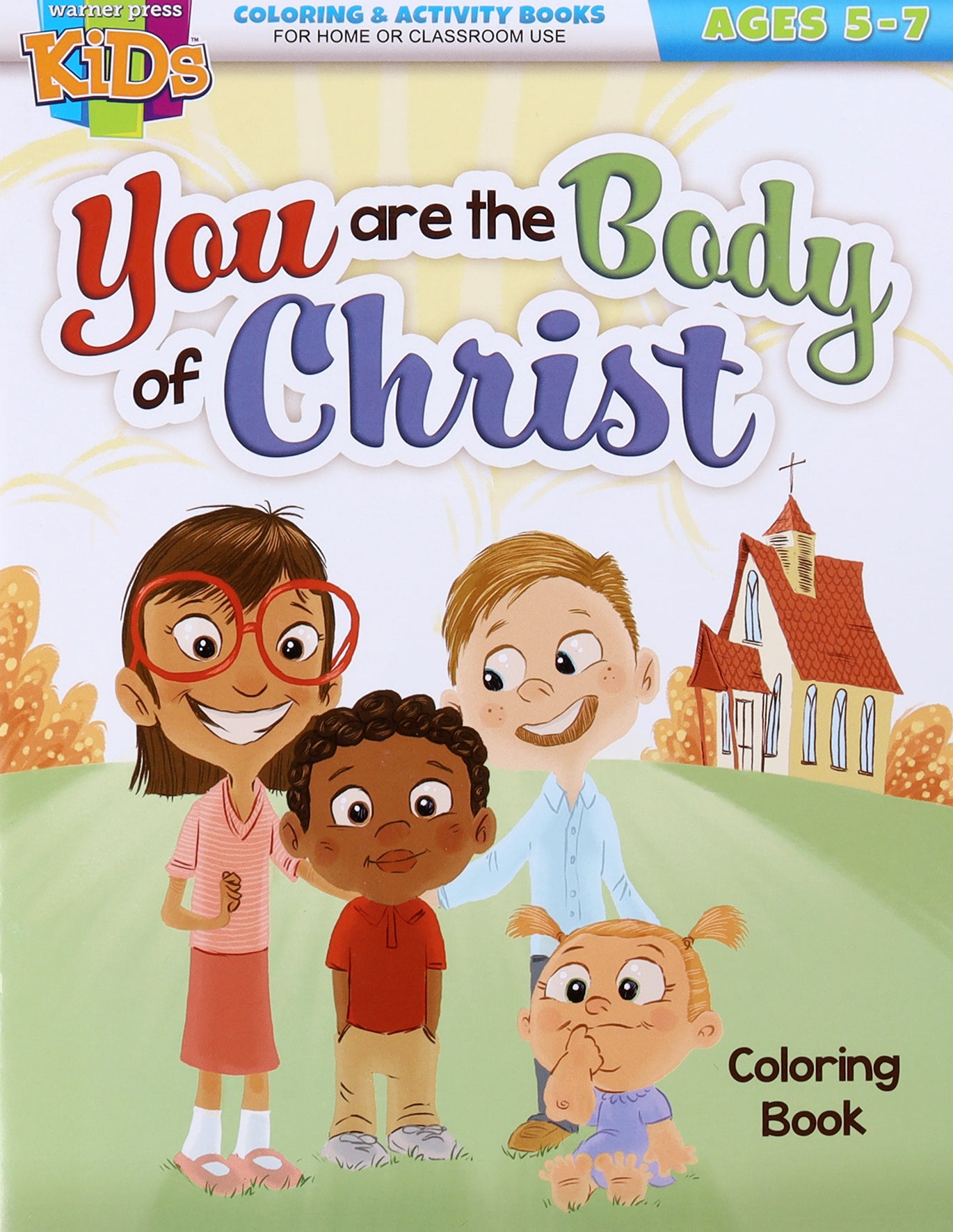 You Are the Body of Christ Coloring Activity Books, Ages 5-7 (NIV) (Warner Press Colouring & Activity Books Series)