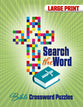 Search the Word: Bible Crossword Puzzles (Large Print)