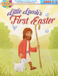 Little Lamb's First Easter (Ages 2-4, Reproducible) (Warner Press Colouring & Activity Books Series)