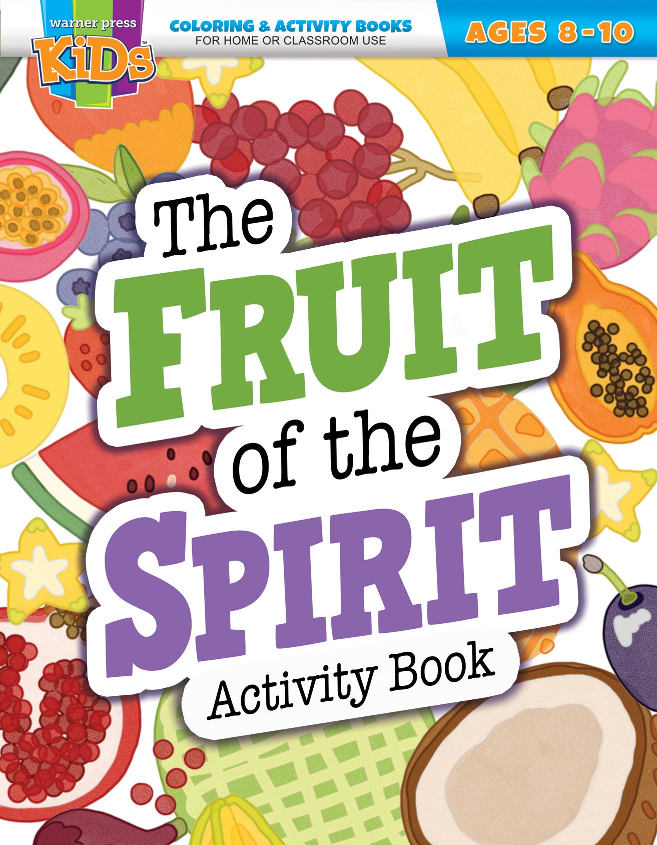 Fruit of the Spirit Activity Book, Esv/Niv (Ages 8-10) (Warner Press Colouring & Activity Books Series)