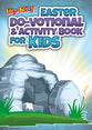 Easter Do-Votional & Activity Book For Kids (Itty Bitty Bible Series)