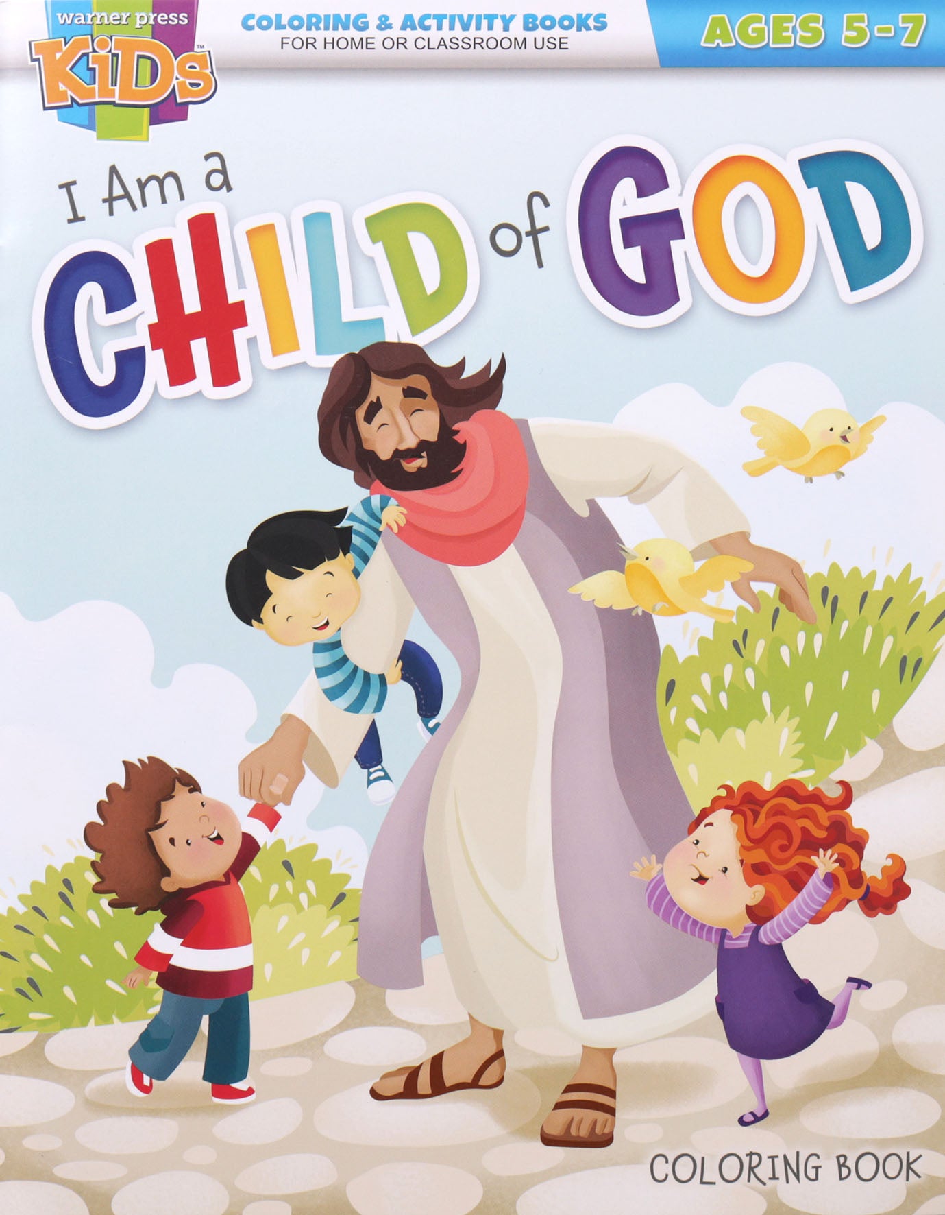 I Am a Child of God Coloring Book (Ages 5-7)