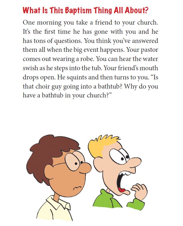 What's a Bathtub Doing in My Church?: Fifteen Questions Kids Ask about Baptism, Salvation and Snorkels