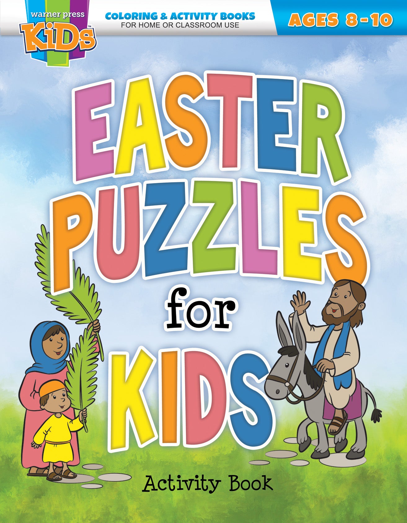 Easter Puzzles for Kids Easter Coloring Activity Book (NIV, Ages 8-10, Reproducible) (Warner Press Colouring & Activity Books Series)