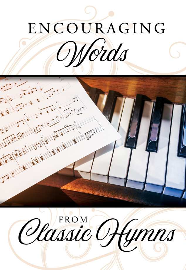 Encouraging Words from Classic Hymns (KJV, Itty Bitty Sized Devotional Series)