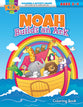 Noah Builds an Ark (Genesis 6:9—9:17, Ages 2-4,Warner Press Colouring/activity Under 5's Series)