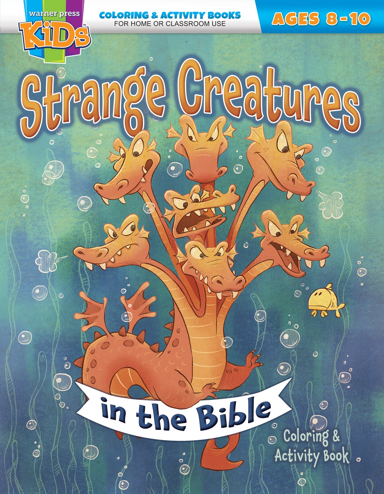 Strange Creatures (NIV/KJV, Ages 8-10, Reproducible) (Warner Press Colouring & Activity Books Series)