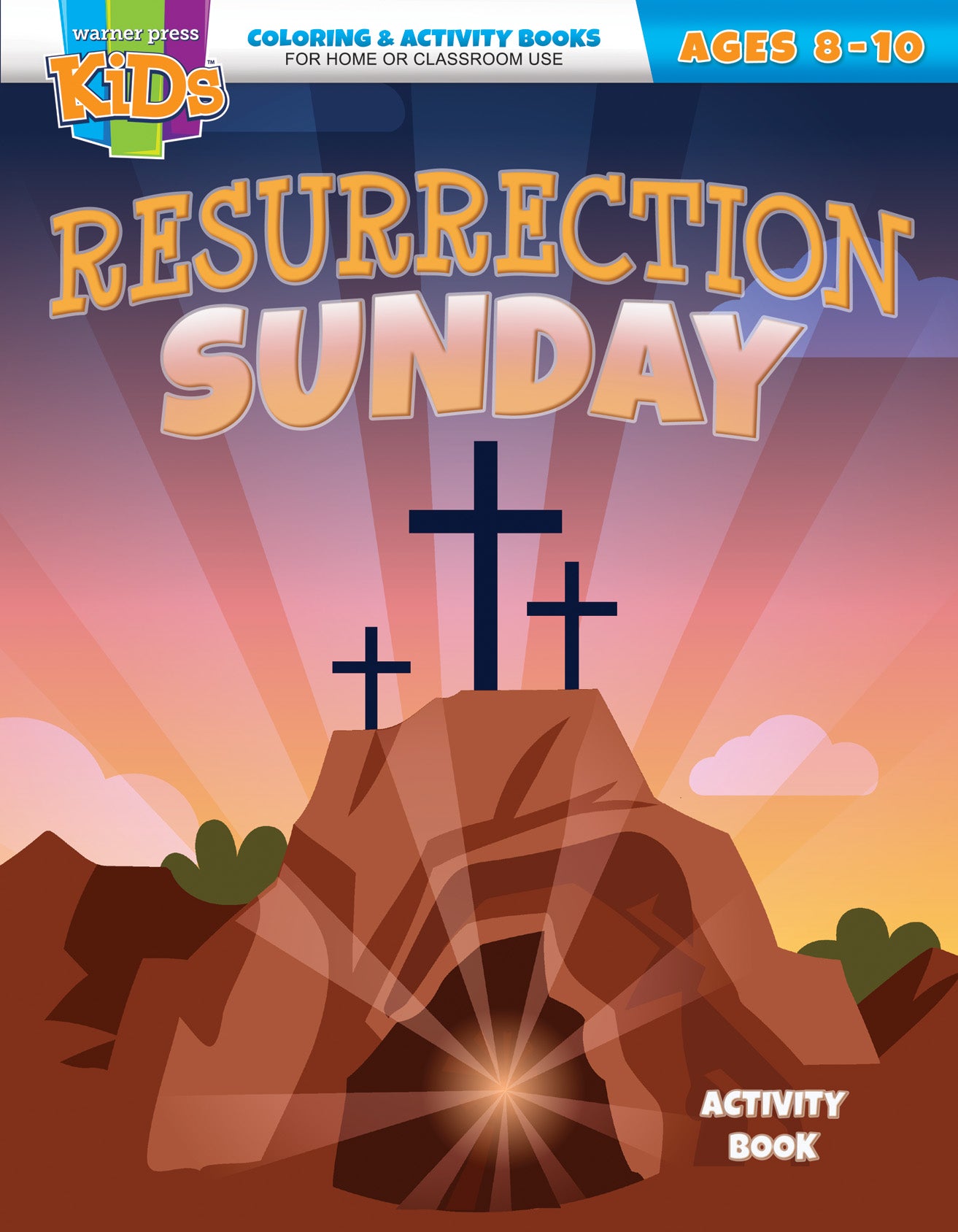 Resurrection Sunday: Easter Coloring Activity Book (NIV, 8-10yrs, Reproducible, Warner Press Colouring & Activity Books Series)