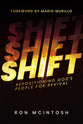 Shift: Repositioning God's People For Revival