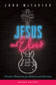Jesus and Elvis (2nd Edition)