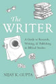 The Writer: A Guide to Research, Writing, and Publishing in Biblical Studies
