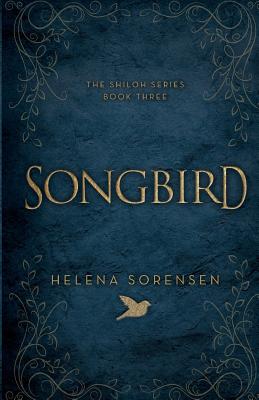 Songbird (#03 in Shiloh Series)