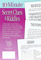10 Minute Secret Clues & Riddles