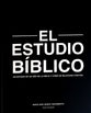The Estudio Biblico: Sumergete En La Biblia Como Nunca Antes (The Bible Study) (Spanish)