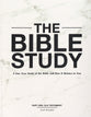 The Bible Study: A One Year Study of the Bible and How It Relates to You (2 Book Bundle)