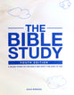 The Bible Study: A 90-Day Study of the Bible and How It Relates to You (Youth Edition 2022)