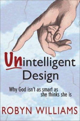 Unintelligent Design