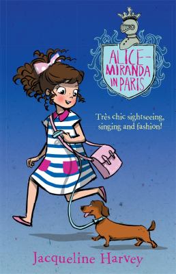 Alice-Miranda in Paris (Alice-miranda Series)