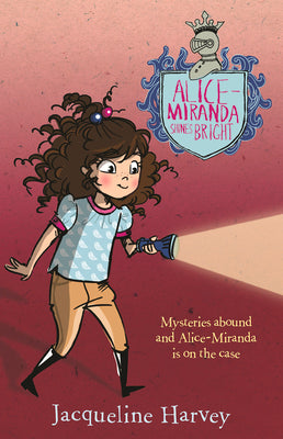 Alice-Miranda Shines Bright (Alice-miranda Series)