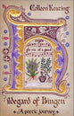 Hildegard of Bingen: A Poetic Journey