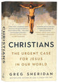 Christians: The Urgent Case For Jesus in Our World