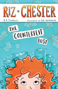 The Counterfeit Bust (#01 Riz Chester Series)