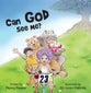 Can God See Me? (2nd Edition)