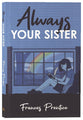 Always Your Sister